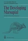 The Developing Marsupial
