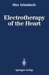 Electrotherapy of the Heart