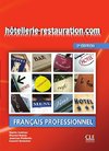 hôtellerie-restauration.com. Livre de l'élève avec DVD-ROM