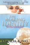 The Making Identity