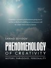 Phenomenology of Creativity