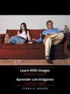 Amuda, Y: Learn With Images Spanish / English