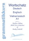 Wörterbuch Deutsch - Englisch -Vietnamesisch A1