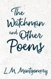 The Watchman & Other Poems