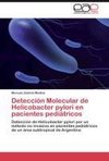 Detección Molecular de Helicobacter pylori en pacientes pediátricos