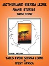 Motherland and Sierra Leone Anansi Stories