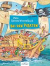 Mein kleines Wimmelbuch - Bei den Piraten