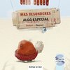 Was Besonderes. Kinderbuch Deutsch-Spanisch