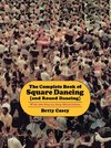 The Complete Book of Square Dancing