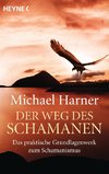 Der Weg des Schamanen