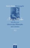 Buber, M: Schriften zur chin. Philosophie