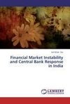 Financial Market Instability and Central Bank Response in India