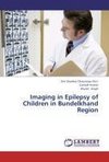 Imaging in Epilepsy of Children in Bundelkhand Region