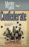 Murder Most Confederate