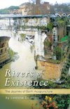 Rivers of Existence