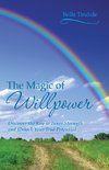 The Magic of Willpower