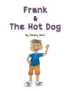 Frank & the Hot Dog