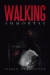Walking Immortal