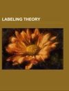 Labeling theory