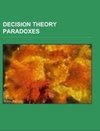 Decision theory paradoxes