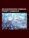 MS-DOS/Windows Command Prompt commands