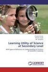 Learning Utility of Science at Secondary Level