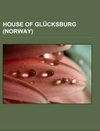 House of Glücksburg (Norway)