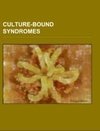 Culture-bound syndromes
