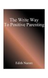 The Write Way to Positive Parenting