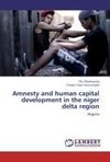 Amnesty and human capital development in the niger delta region