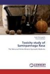 Toxicity study of Samirpannaga Rasa
