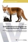 Subordinationsstrategien im österreichischen Türkisch