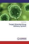 Target Oriented Drug Delivery System