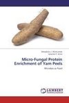 Micro-Fungal Protein Enrichment of Yam Peels
