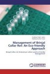 Management of Brinjal Collar Rot: An Eco-friendly Approach