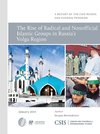Rise of Radical and Nonofficial Islamic Groups in Russia's Volga Region