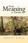 From Meaning to Desire