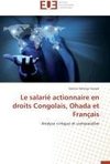 Le salarié actionnaire en droits Congolais, Ohada et Français
