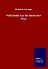 Volkslieder aus der Badischen Pfalz