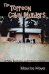 The Torreon Cabin Murders