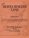 The Heaven Rescued Land, The History of the US, Volume I