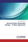 Second-Order Rotatable Design - A New Approach