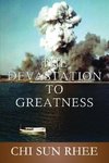 The Devastation to Greatness