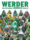 Werder: Das offizielle Jahrbuch 2013/14