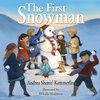 The First Snowman