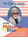 The Odyssey of the Philippine Blue Seal