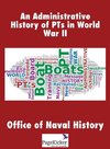 An Administrative History of Pts in World War II