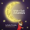 A Hide-n-Seek Adventure