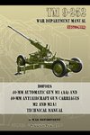 TM 9-252 Bofors 40-mm Automatic Gun M1 (AA) and 40-mm Antiaircraft Gun Carriages