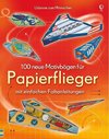 100 neue Motivbögen für Papierflieger